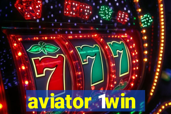 aviator 1win